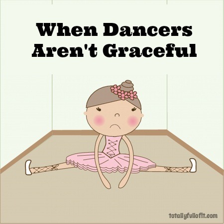 dancers aren't graceful